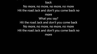 Hit the Road Jack - Throttle (lyrics)