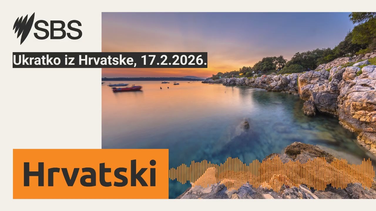 Ukratko iz Hrvatske, 17.2.2026. | SBS Croatian - SBS na hrvatskom