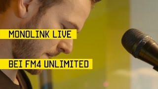 Monolink - Live @ radio FM4 2016