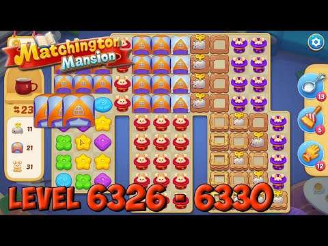 Matchington Mansion level 6326 - 6330 🏠 Magic Tavern HD