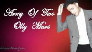 Army Of Two- Olly Murs (Lyrics Video) HD