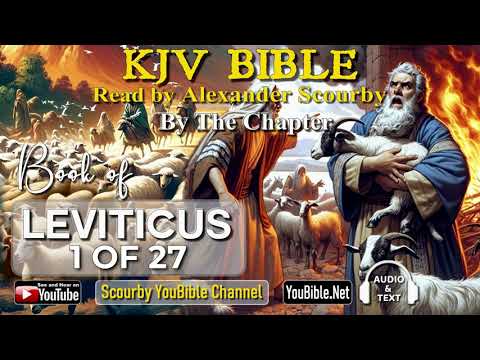 3-Book of Leviticus | By the Chapter | 1 of 27 Chapters Read by Alexander Scourby | God is Love