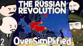 The Russian Revolution - OverSimplified (Part 2)