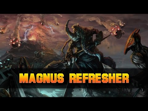 Dota 2 Magnus Refresher