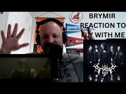 Brymir REACTION Fly With Me | "Talking New Metal Music"