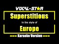 Europe - Superstitious | With Lyrics HD Vocal-Star Karaoke 4K