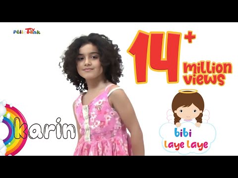 بيبى لاى لاى  -  Karin Bibi Laye laye