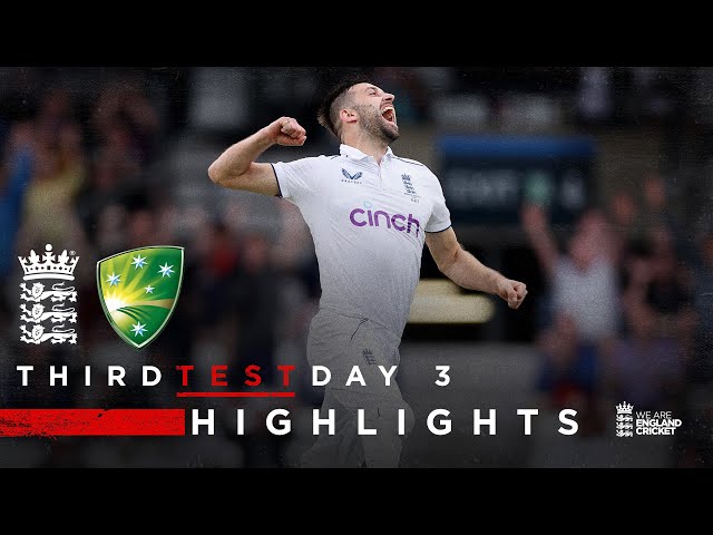 224 More To Win | Highlights – England v Australia Day 3 | LV= Insurance Test 2023