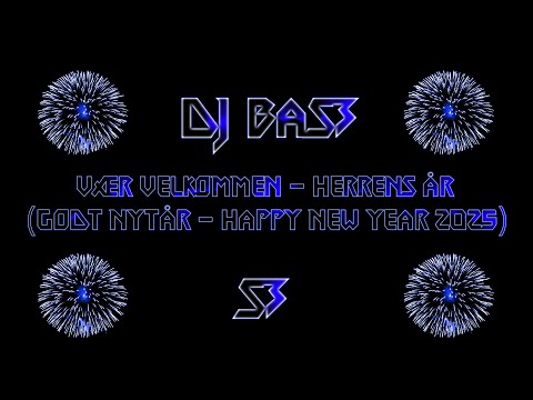 DJ BaS3 - Vær Velkommen, Herrens Ar