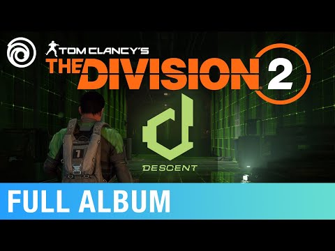 Tom Clancy's The Division Descent (Original Game Soundtrack) | Music by Ola Strandh