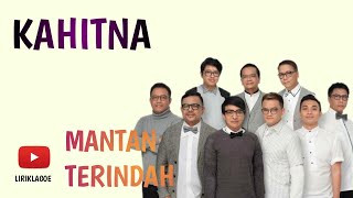 Download lagu MANTAN TERINDAH LIRIK LAGU KAHITNA mp3