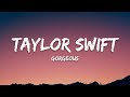 Taylor Swift Gorgeous Lyrics