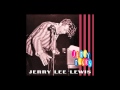 Jerry Lee Lewis - The House Of Blue Lights