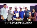 WHAT IS SANGRAM CLASSIC? | Launch Event | Full Vlog | Delhi