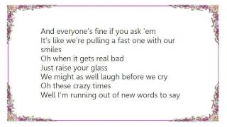 Jon McLaughlin - These Crazy Times Lyrics