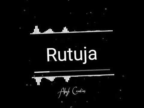 Rutuja name WhatsApp status 😍💯🔥