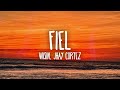 Wisin Jhay Cortez Los Legendarios Fiel