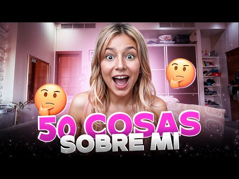 50 THINGS ABOUT ME