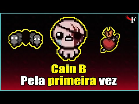 CAIN B PELA PRIMEIRA VEZ - THE BINDING OF ISAAC REPENTANCE - #204 PTBR