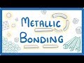 GCSE Chemistry - Metallic Bonding  #20