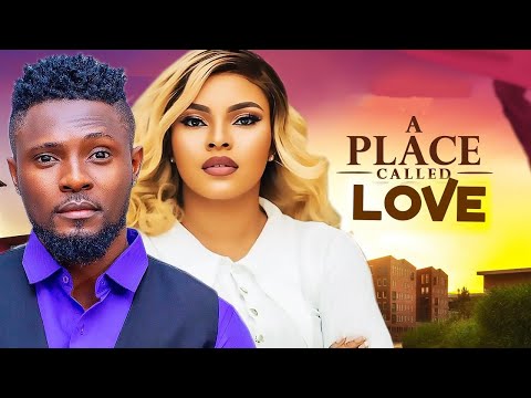 A Place Called Love Full Movie(Maurice Sam/Sarian Martin Oruene)New 2024 Romantic Nigerian Movie