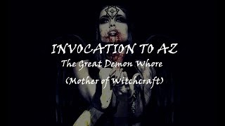Luciferian Binaural - INVOCATION TO AZ - The Great Demon Whore (Mother of Witchcraft) *HEADPHONES
