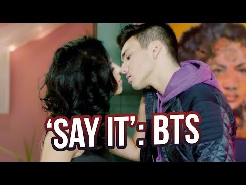 'SAY IT' BEHIND THE SCENES!