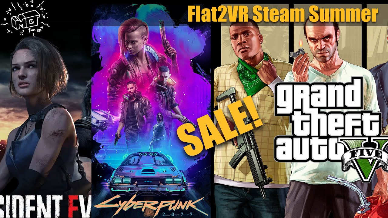mo fun VR - Flat2VR Steam Summer Sale! ... alle VR modbaren Steam Hits im Sale gelistet =)
