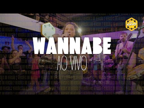 Grupo Versão! - Wannabe (Spice Girls no Pagode)