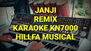 Download lagu Karaoke Janji Mix Kn7000 Full Lirik||Hillfa Musical mp3