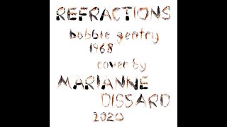 Marianne Dissard - Refractions (Bobbie Gentry cover)