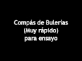 BASE DE COMPÁS DE BULERÍAS MUY RÁPIDO