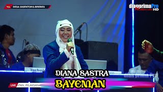Download lagu BAYEMAN II DIANA SASTRA ( LIVE MUSIC  ) DIAN PRIMA mp3