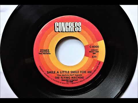 Smile A Little Smile For Me , The Flying Machine , 1969