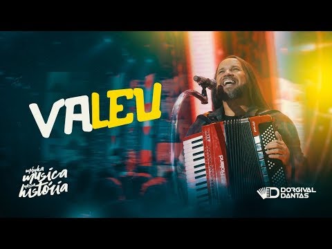 Dorgival Dantas - Valeu [ DVD Minha Música Nossa História ]