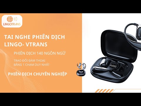 Hướng Dẫn Sử Dụng Tai Nghe Phiên Dịch Vtrans – Kết Nối Mọi Ngôn Ngữ Dễ Dàng!