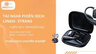 Hướng Dẫn Sử Dụng Tai Nghe Phiên Dịch Vtrans – Kết Nối Mọi Ngôn Ngữ Dễ Dàng!