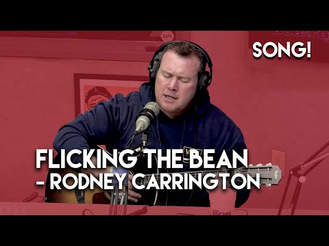 Flicking the Bean - Rodney Carrington