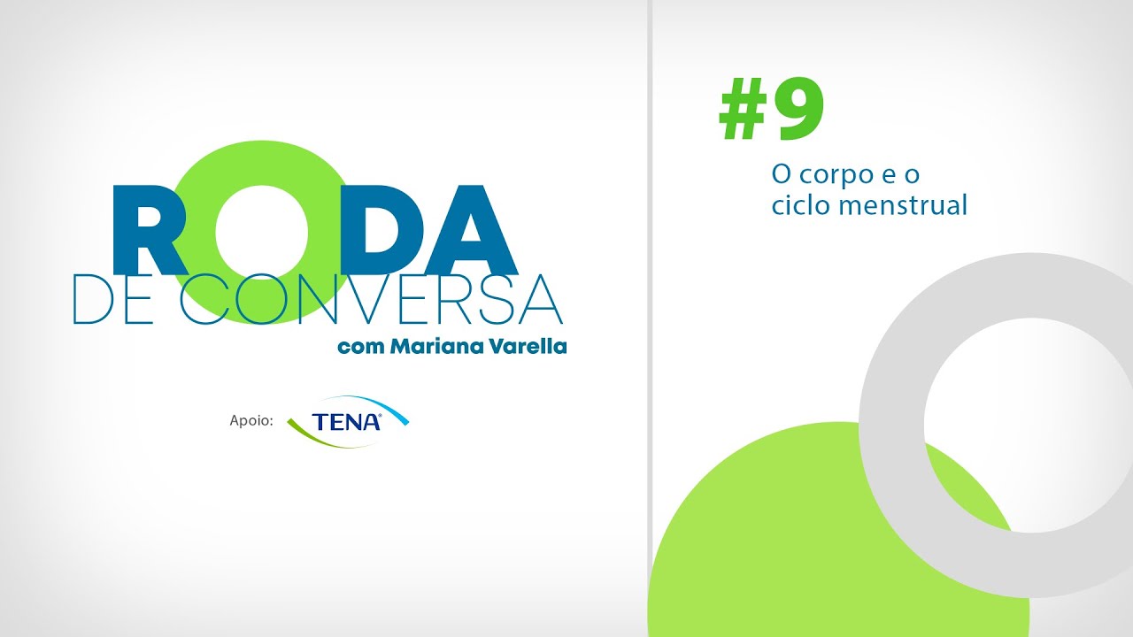 O corpo e o ciclo menstrual | Roda de Conversa