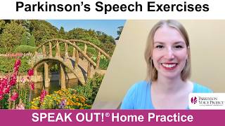 Parkinson’s Speech Exercises: BOTANICAL GARDENS