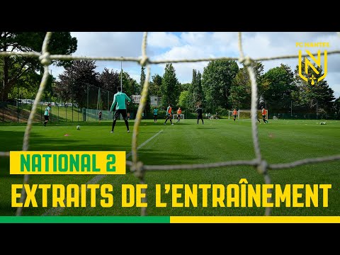 National 2 : extraits de l'entraînement