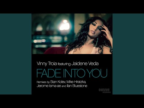 Fade Into You (Mike Hiratzka Downtempo Remix)