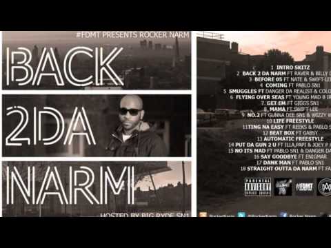 Back 2 Da Narm: 3 - Before 05 Ft Nate & Swift-Lee