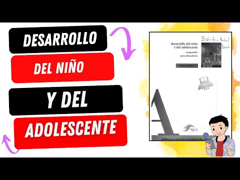 DESARROLLO DEL NIÑO Y DEL ADOLESCENTE