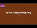 (Lyrics) FOREVER, PT. 2 (JEZEBEL) [feat. Destroy Lonely] - Bktherula