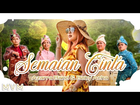 Azarra Band & Beby Acha - Semaian Cinta (Official Music Video)