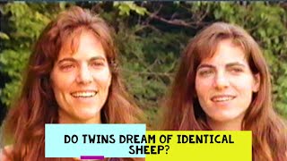 Twins: The Divided Self