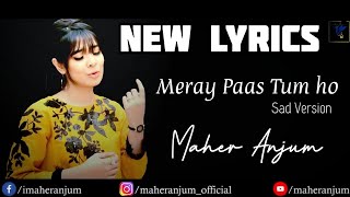 Meray Paas Tum Ho  OST  NEW LYRICS  Female Version