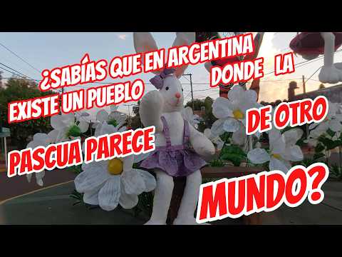 El pueblo de Argentina donde la Pascua parece una película 🎬🐣
