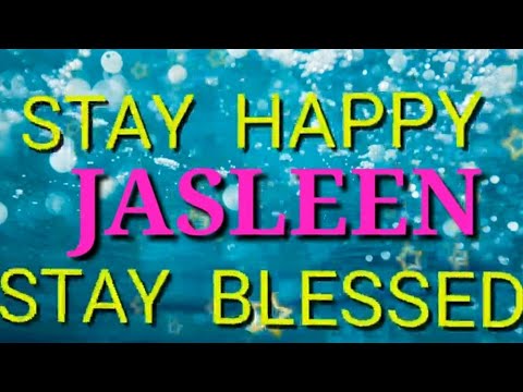 Happy Birthday Jasleen  🎂 🎉 🎊 🎁 🎈